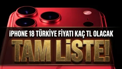 Iphone 18 Türkiye'de 160 Bin TL'yi Görecek: 256 GB, 512 GB, 1 TB Alana Göre Fiyatlandırma Tahminleri!